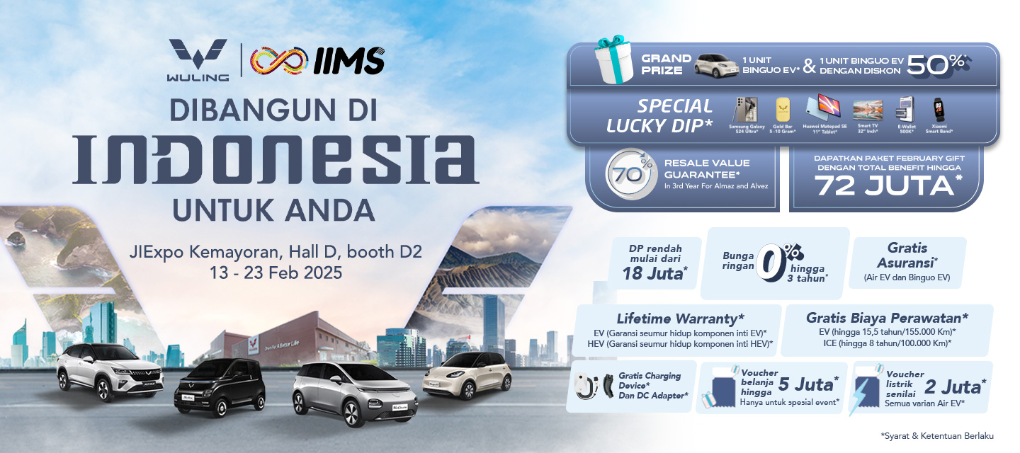 Wuling Hadirkan Beragam Penawaran Menarik di IIMS 2025 Wuling Hadirkan Beragam Penawaran Menarik di IIMS 2025