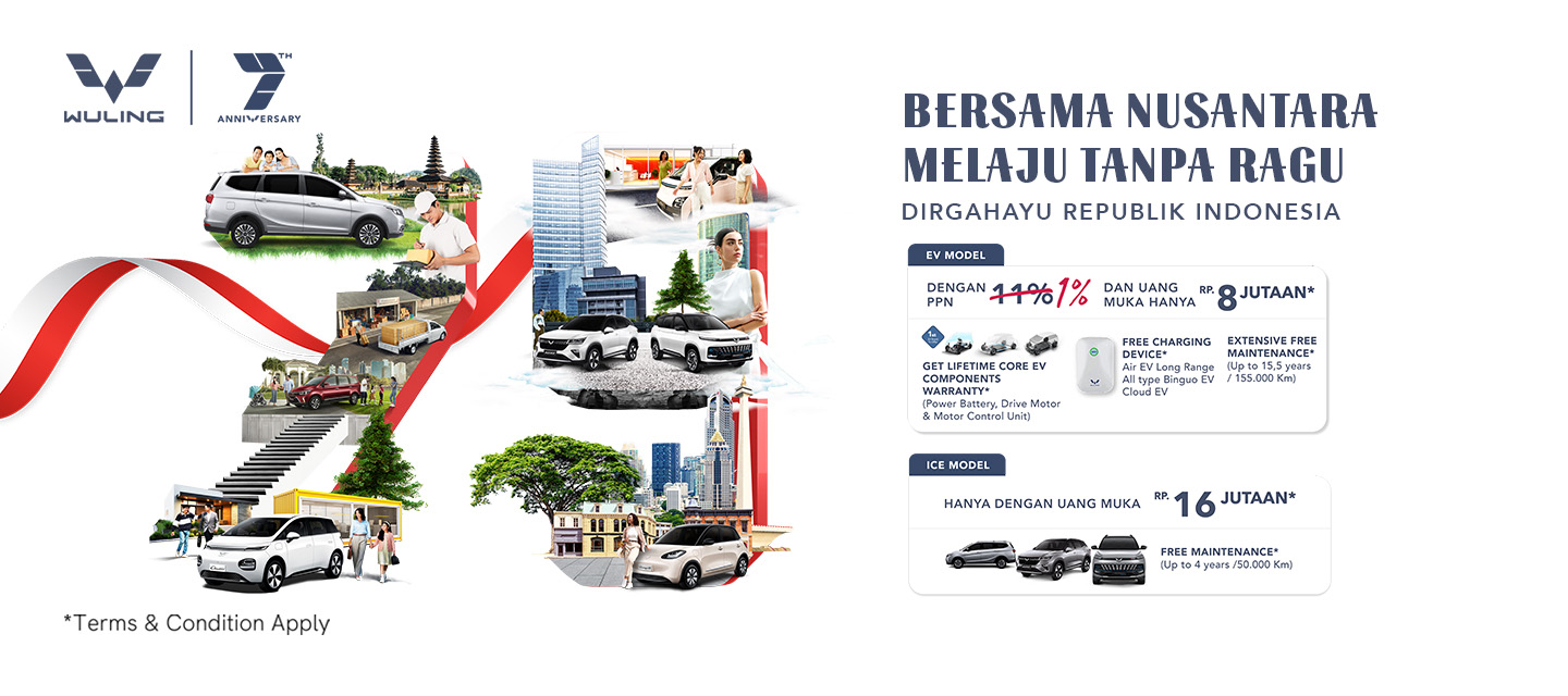 Merayakan Dirgahayu Kemerdekaan RI dengan Penawaran Spesial Wuling! Merayakan Dirgahayu Kemerdekaan RI dengan Penawaran Spesial Wuling!
