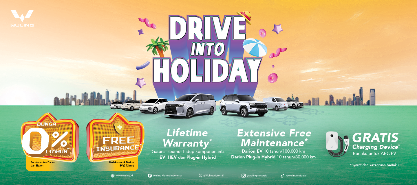 Dapatkan Mobil Impian untuk Liburan Lewat Wuling Drive Into Holiday